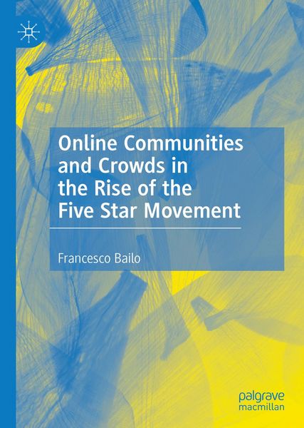Produktbild: Online Communities and Crowds in the Rise of the Five Star Movement