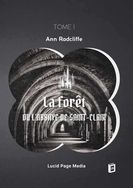 Produktbild: La for&ecirc;t, ou l'abbaye de Saint-Clair