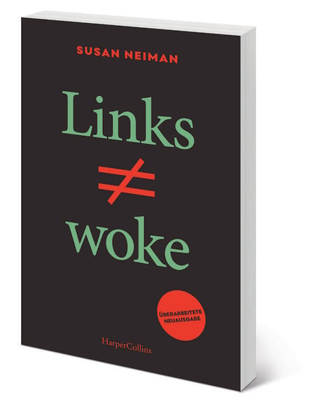 Produktbild: Links ist Nicht Woke. &Uuml;berarbeitete Neuausgabe