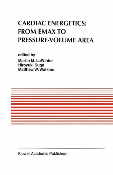 Produktbild: Cardiac Energetics: From Emax to Pressure-Volume Area