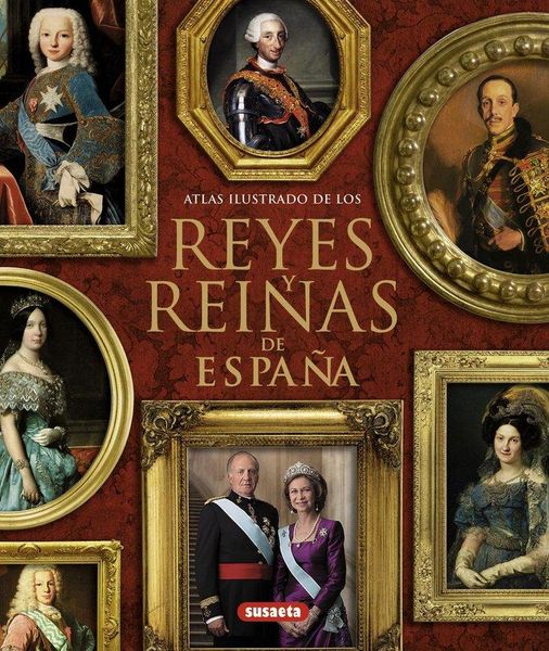Produktbild: Reyes y reinas de Espa&ntilde;a