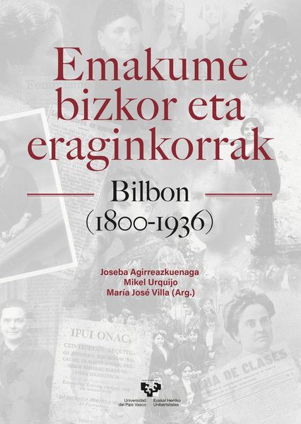 Produktbild: Emakume bizkor eta eraginkorrak Bilbon, 1800-1936