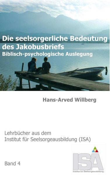 Produktbild: Die seelsorgerliche Bedeutung des Jakobusbriefs