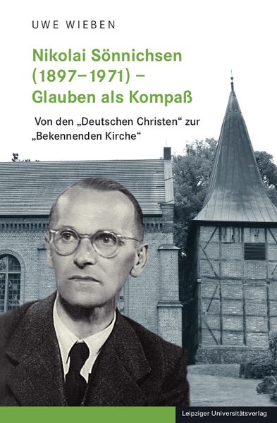Produktbild: Nikolai S&ouml;nnichsen (1897&ndash;1971) &ndash; Glauben als Kompa&szlig;