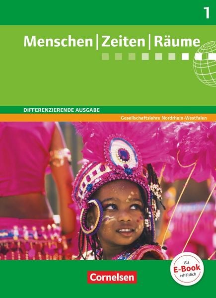 Produktbild: Menschen-Zeiten-R&auml;ume - Arbeitsbuch f&uuml;r Gesellschaftslehre - Differenzierende Ausgabe Nordrhein-Westfalen - Ausgabe ab 2013 - Band 1: 5./6. Schuljahr