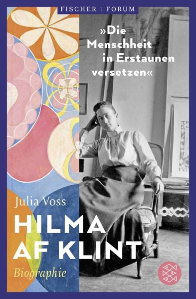 Hilma af Klint – »Die Menschheit in Erstaunen versetzen«, Paperback von Julia Voss, Fischer Taschenbuch Verlag, 9783596702558