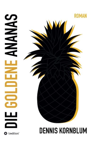 Die goldene Ananas