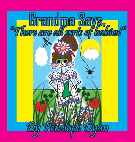 Produktbild: Grandma Says, "There are all sorts of babies!"