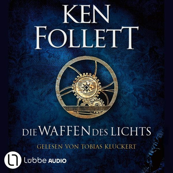 Produktbild: Die Waffen des Lichts - Kingsbridge-Roman, Band 5