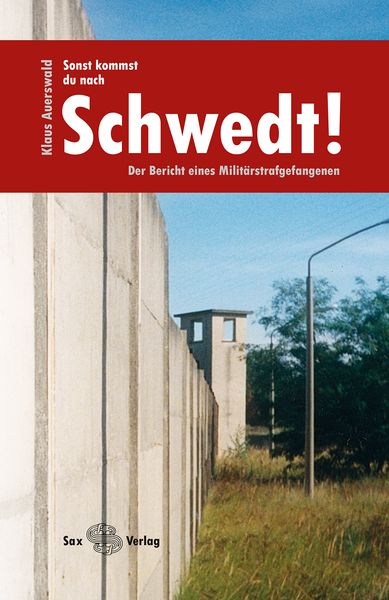 Produktbild: Sonst kommst du nach Schwedt!