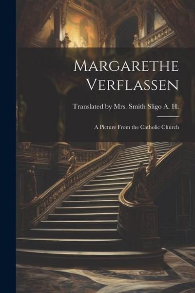 Produktbild: Margarethe Verflassen: A Picture From the Catholic Church