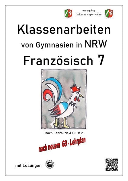 Produktbild: Franz&ouml;sisch 7 (&Agrave; plus!) - Klassenarbeiten von Gymnasien G9 in NRW - mit L&ouml;sungen
