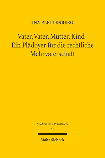 Produktbild: Vater, Vater, Mutter, Kind - Ein Pl&auml;doyer f&uuml;r die rechtliche Mehrvaterschaft