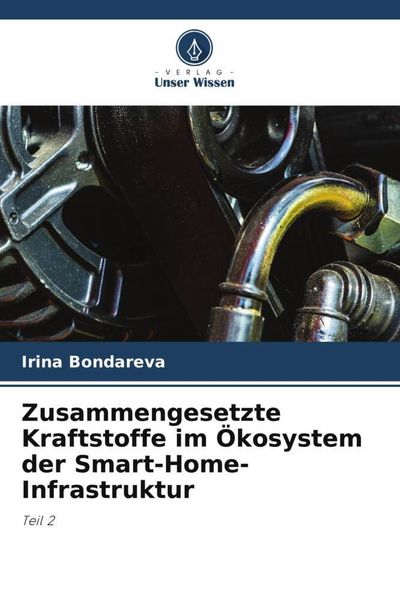 Produktbild: Zusammengesetzte Kraftstoffe im &Ouml;kosystem der Smart-Home-Infrastruktur