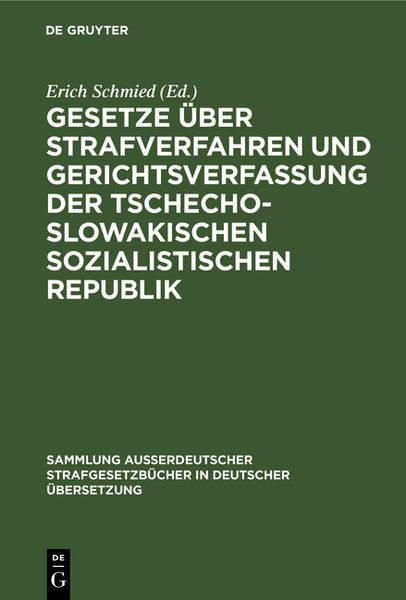 Produktbild: Gesetze &uuml;ber Strafverfahren und Gerichtsverfassung der Tschechoslowakischen Sozialistischen Republik