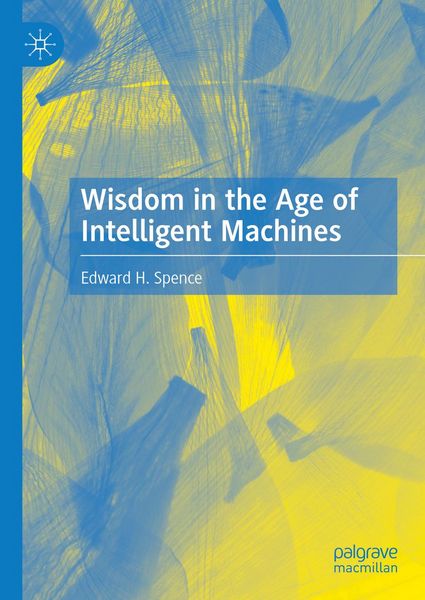 Produktbild: Wisdom in the Age of Intelligent Machines
