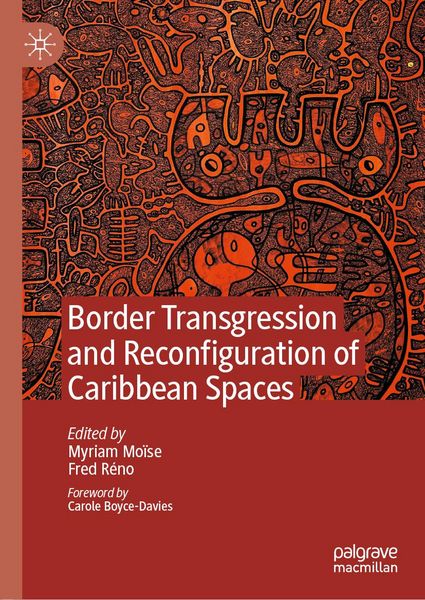 Produktbild: Border Transgression and Reconfiguration of Caribbean Spaces