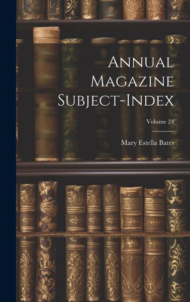 Produktbild: Annual Magazine Subject-Index; Volume 24