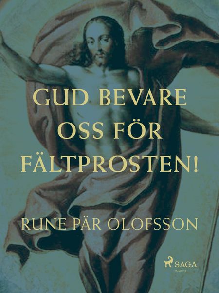 Produktbild: Gud bevare oss f&ouml;r f&auml;ltprosten!