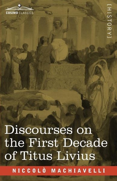 Produktbild: Discourses on the First Decade of Titus Livius