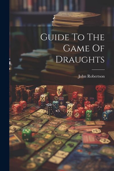 Produktbild: Guide To The Game Of Draughts