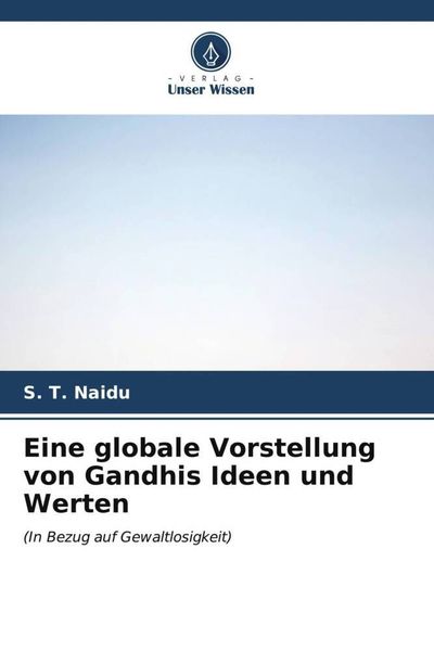 Produktbild: Eine globale Vorstellung von Gandhis Ideen und Werten