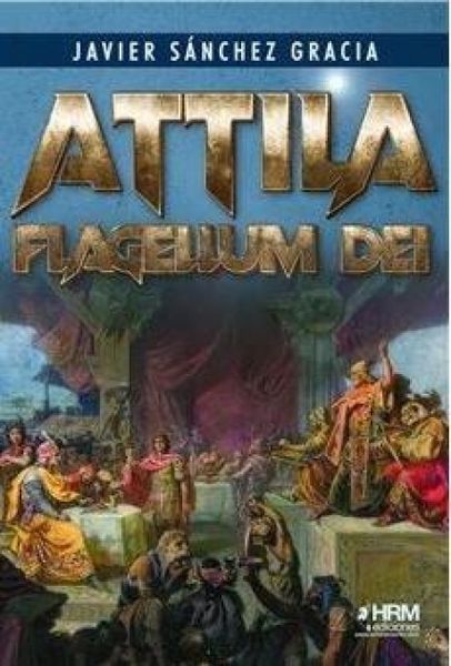 Produktbild: Attila Flagellum Dei.