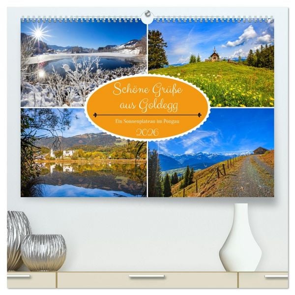 Produktbild: Sch&ouml;ne Gr&uuml;&szlig;e aus Goldegg (hochwertiger Premium Wandkalender 2026 DIN A2 quer), Kunstdruck in Hochglanz