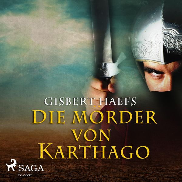 Produktbild: Die M&ouml;rder von Karthago (Ungek&uuml;rzt)