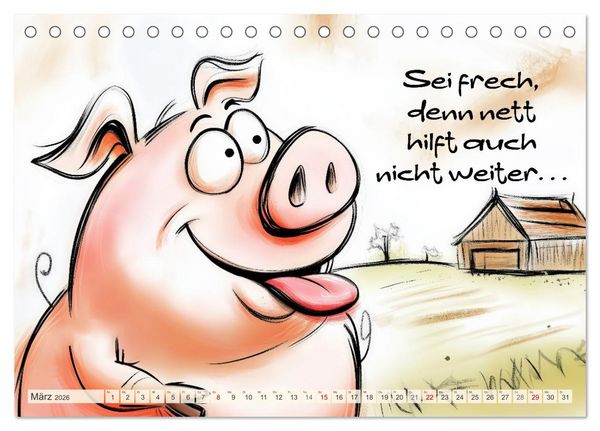 Produktbild: Saugute Schweinespr&uuml;che (Tischkalender 2026 DIN A5 quer), CALVENDO Monatskalender