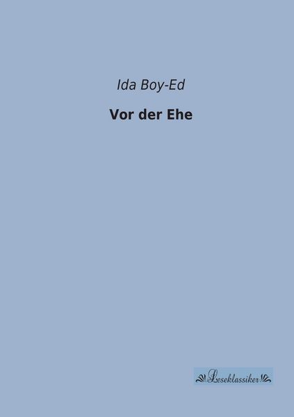 Vor der Ehe