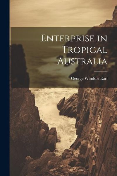 Produktbild: Enterprise in Tropical Australia