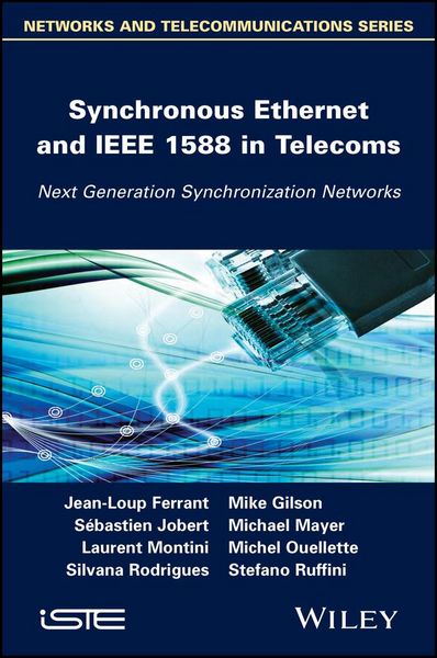 Produktbild: Synchronous Ethernet and IEEE 1588 in Telecoms