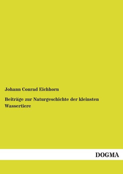 Produktbild: Beitr&auml;ge zur Naturgeschichte der kleinsten Wassertiere