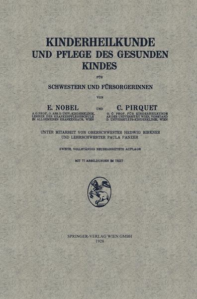 Produktbild: Kinderheilkunde und Pflege des Gesunden Kindes f&uuml;r Schwestern und F&uuml;rsorgerinnen