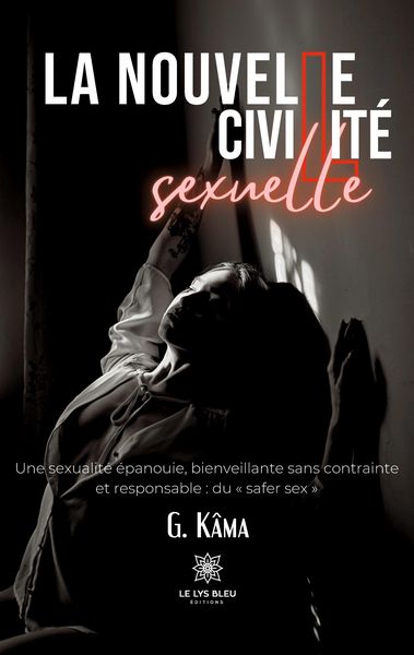 Produktbild: G. K&acirc;ma: Nouvelle civilit&eacute; sexuelle