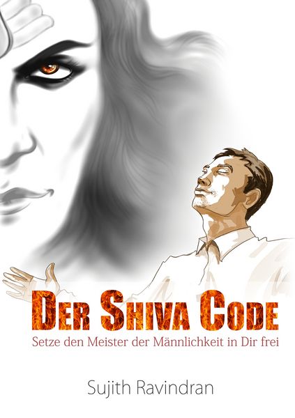 Der Shiva Code, Taschenbuch von Sujith Ravindran, Books on Demand, 9783732295579
