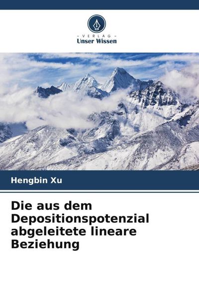 Produktbild: Die aus dem Depositionspotenzial abgeleitete lineare Beziehung