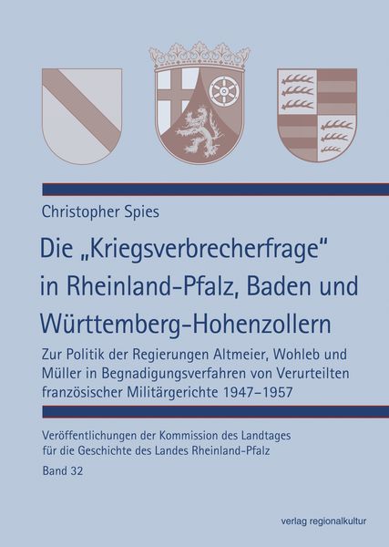 Die „Kriegsverbrecherfrage“ in Rheinland-Pfalz, Baden und Württemberg-Hohenzollern