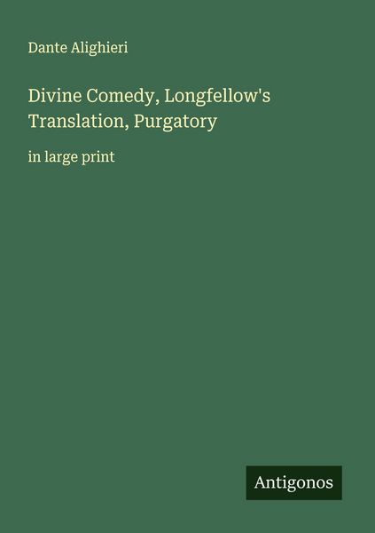 Produktbild: Divine Comedy, Longfellow's Translation, Purgatory