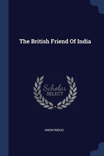 Produktbild: The British Friend Of India