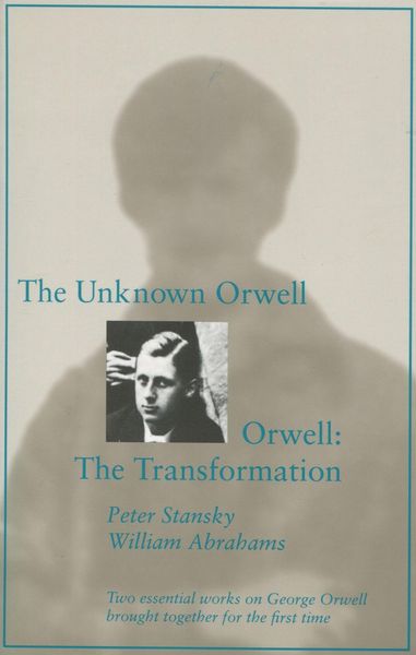 Produktbild: The Unknown Orwell and Orwell: The Transformation