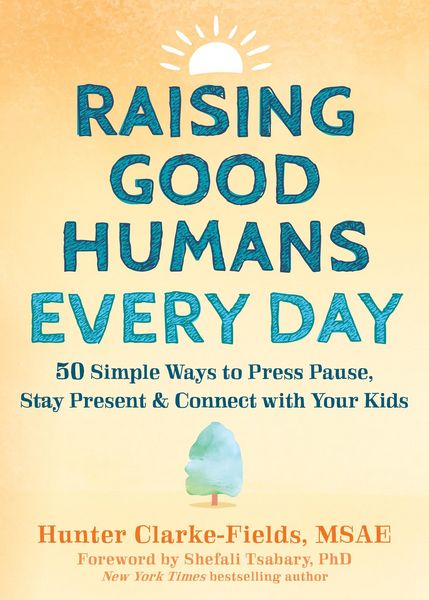 Produktbild: Raising Good Humans Every Day