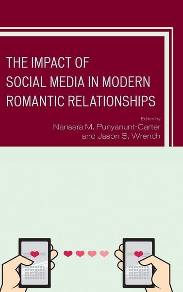 Produktbild: Impact of Social Media in Modern Romantic Relationships