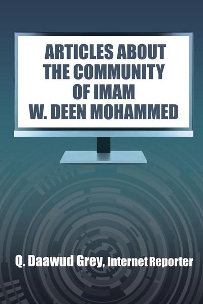 Produktbild: "articles About The Community Of Imam W. Deen Mohammed"