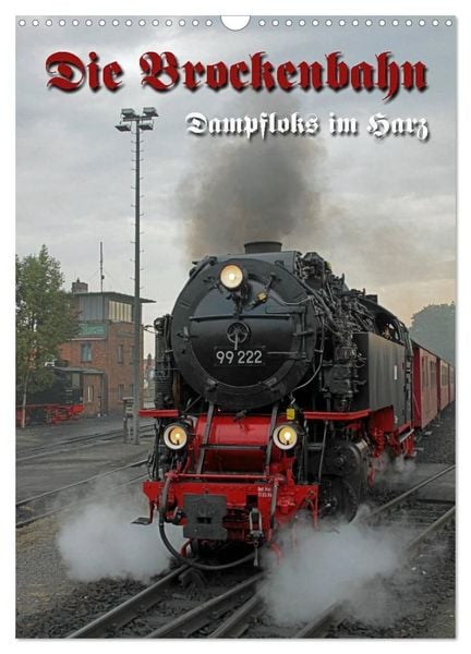 Produktbild: Die Brockenbahn (Wandkalender 2027 DIN A3 hoch), CALVENDO Monatskalender