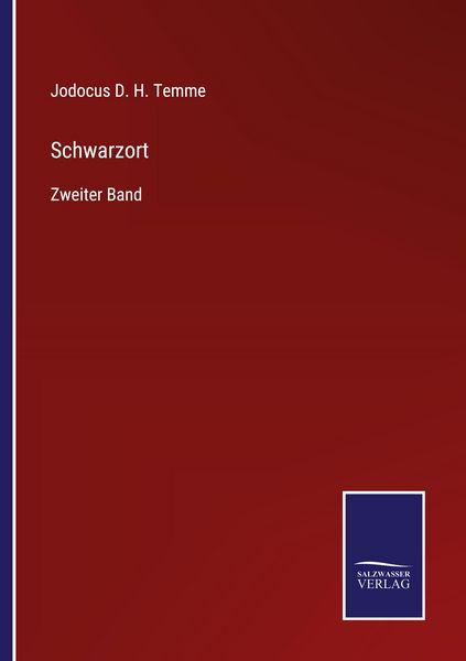 Schwarzort, Taschenbuch von Jodocus D. H. Temme, Salzwasser Verlag, 9783368594251