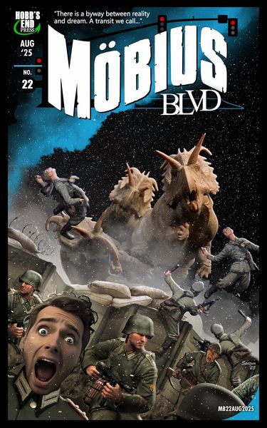 Produktbild: Mobius Blvd: Stories from the Byway Between Reality and Dream No. 22 - August 2025