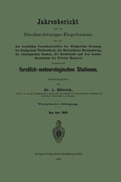 Produktbild: Jahresbericht &uuml;ber die Beobachtungs-Ergebnisse der von den forstlichen Versuchsanstalten des K&ouml;nigreichs Preussen, des K&ouml;nigreichs W&uuml;rttemberg, des He
