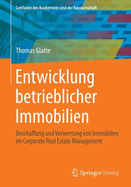 Produktbild: Entwicklung betrieblicher Immobilien